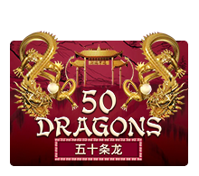 50 Dragons slotxo สมัคร
