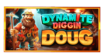 Dynamite Diggin Doug Pragmatic Play สมัครสมาชิก