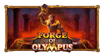 Forge of Olympus Pragmatic Play สมัครสมาชิก