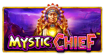 Mystic Chief Pragmatic Play สมัครสมาชิก