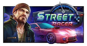 Street Racer Pragmatic Play สมัครสมาชิก