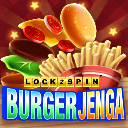 Burger Jenga Lock 2 Spin KA Gaming slottxo สมัครสมาชิก