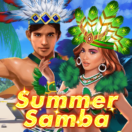 Summer Samba KA Gaming slottxo สมัครสมาชิก