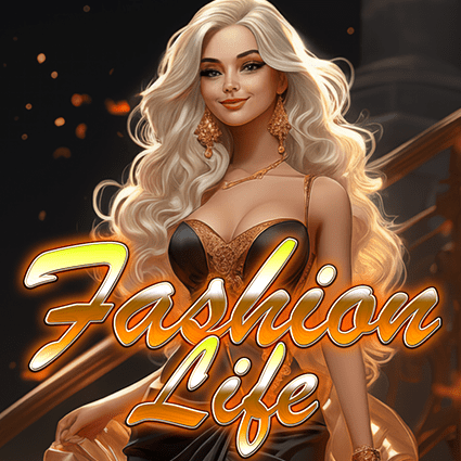 Fashion Life KA Gaming slottxo สมัครสมาชิก