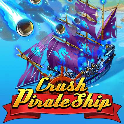 Crush Pirate Ship KA Gaming slottxo สมัครสมาชิก