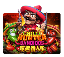 Chilli Hunter Bandidos slotxo สมัครสมาชิก