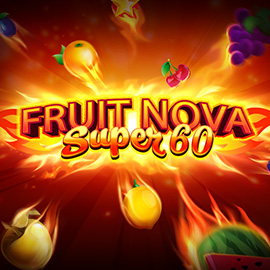 Fruit Super Nova 60 EVOPLAY slottxo สมัครสมาชิก