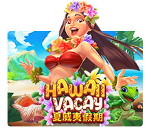 Hawaii Vacay Slotxo สมัครสมาชิก