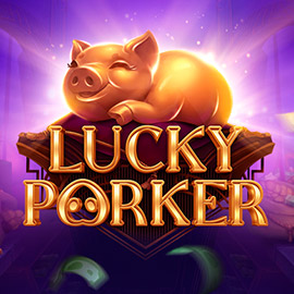 Lucky Porker EVOPLAY slottxo สมัครสมาชิก