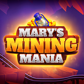 Marys Mining Mania EVOPLAY slottxo สมัครสมาชิก