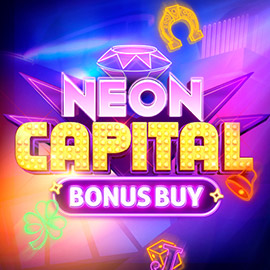 Neon Capital Bonus Buy EVOPLAY slottxo สมัครสมาชิก