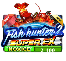 Fish Hunter 2 Super EX Novice slotxo สมัครสมาชิก