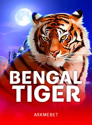 Bengal Tiger ASKMEBET slottxo สมัครสมาชิก