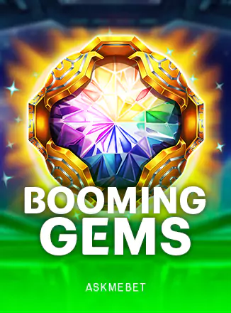Booming Gems ASKMEBET slottxo สมัครสมาชิก