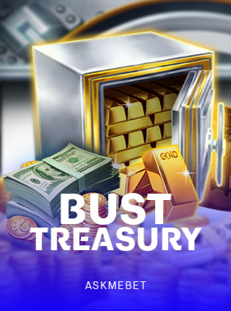 Bust Treasury ASKMEBET slottxo สมัครสมาชิก