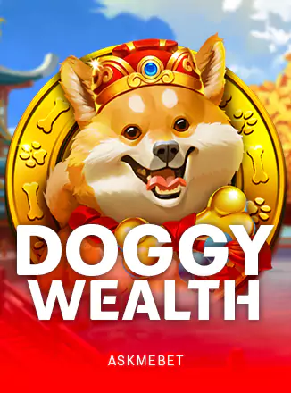 Doggy Wealth ASKMEBET slottxo สมัครสมาชิก