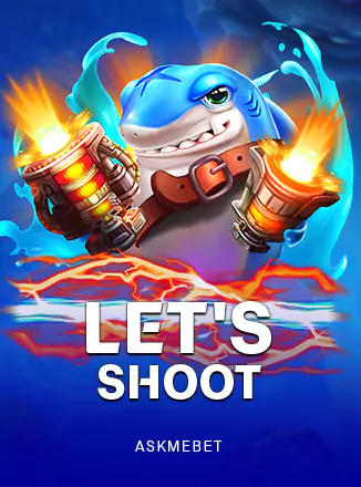 Let's Shoot ASKMEBET slottxo สมัครสมาชิก