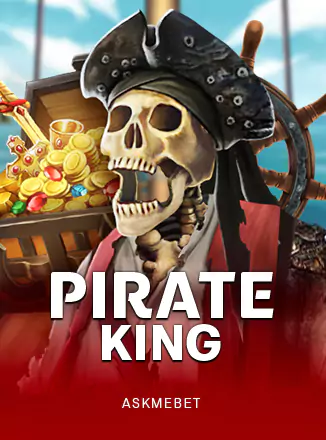 Pirate King ASKMEBET slottxo สมัครสมาชิก