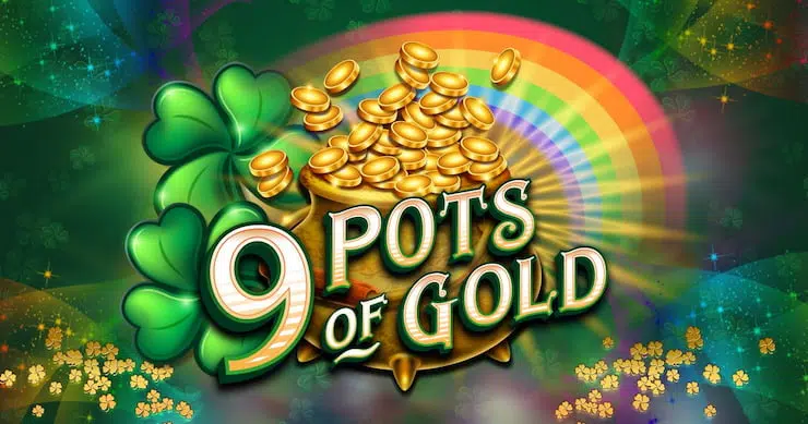 9 Pots of Gold Microgaming slottxo สมัครสมาชิก