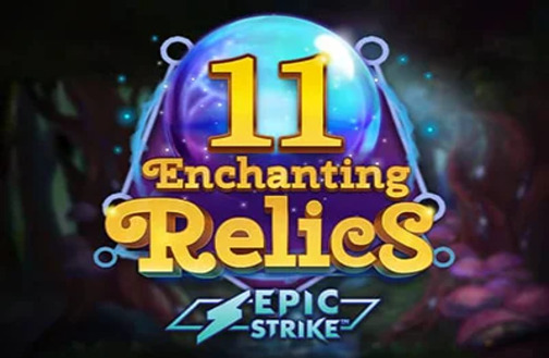 11 Enchanting Relics Microgaming slottxo สมัครสมาชิก