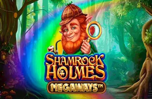 Shamrock Holmes Megaways Microgaming slottxo สมัครสมาชิก