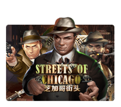 Streets of Chicago slotxo ufabet