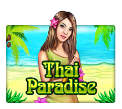 Thai Paradise slotxo สมัครสมาชิก